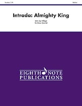 Intrada: Almighty King Brass Quartet cover